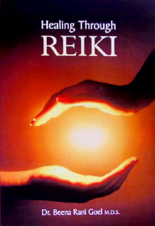 Reiki Book: Healing Through Reiki